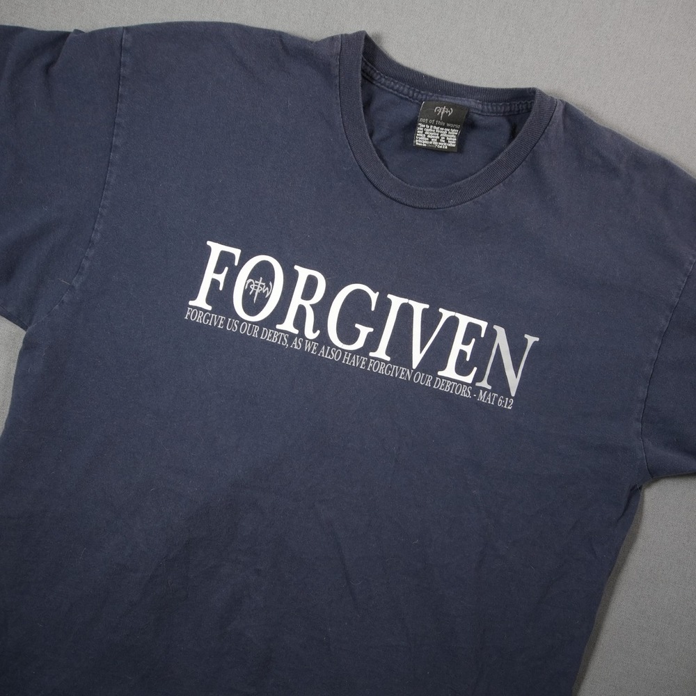 Matthew 6:12 Forgiven Not Of This World Bible Faith Christian Men T-Shirt XL
